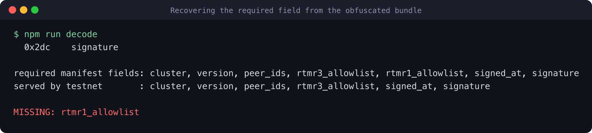 The decoder recovers the required field names from the obfuscated bundle and diffs them against what the server serves.